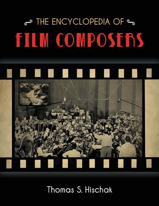 The Encyclopedia of Film Composers cover