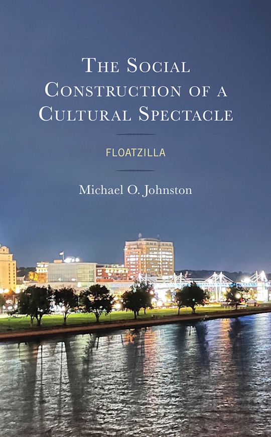 The Social Construction of a Cultural Spectacle cover