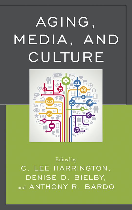 Aging, Media, and Culture cover