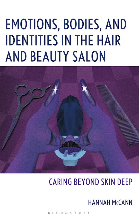 Emotions, Bodies, and Identities in the Hair and Beauty Salon cover