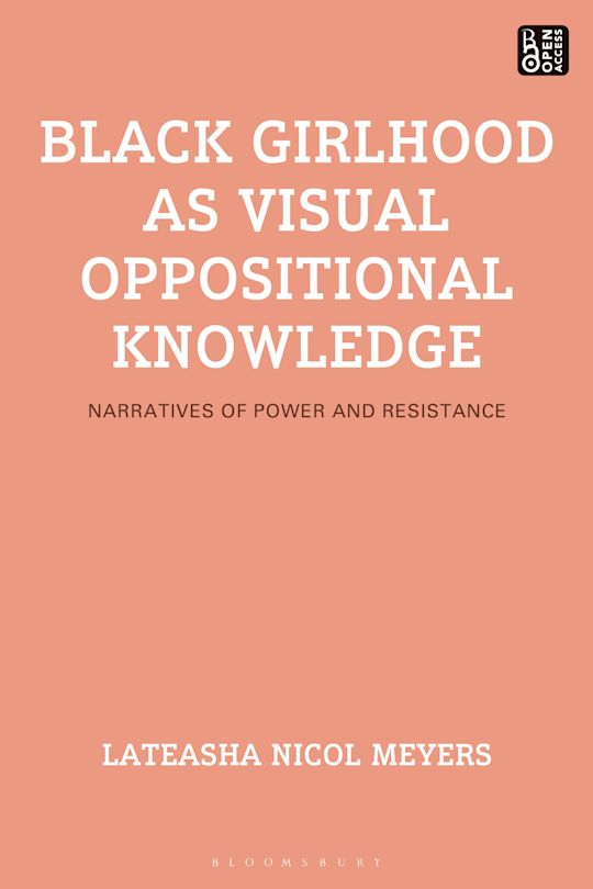 Black Girlhood as Visual Oppositional Knowledge cover