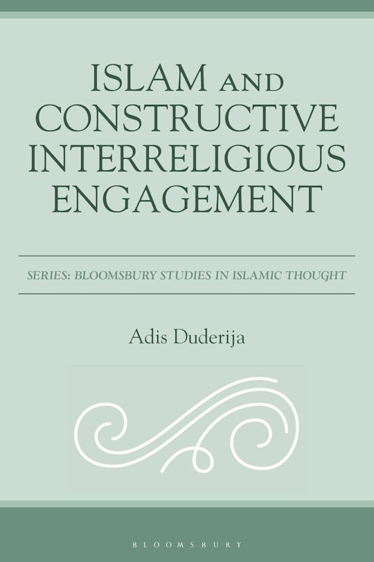 Islam and Constructive Interreligious Engagement cover