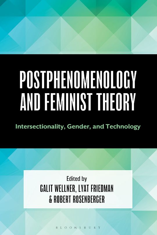 Postphenomenology and Feminist Theory cover
