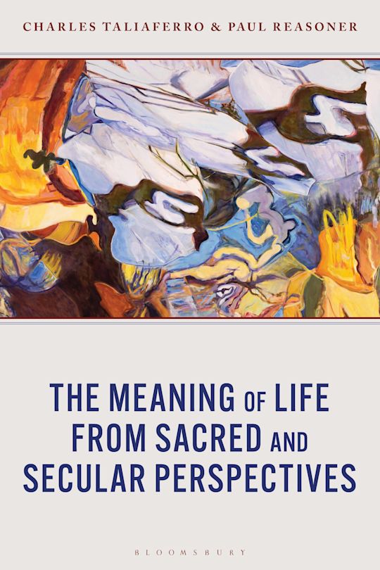 The Meaning of Life from Sacred and Secular Perspectives cover