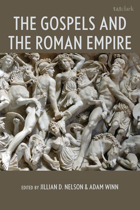 The Gospels and the Roman Empire cover