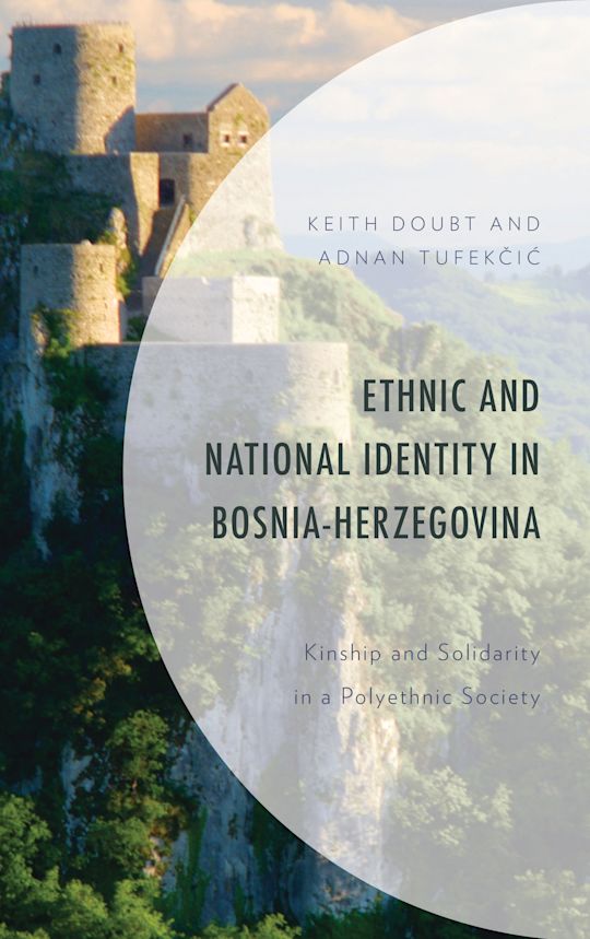 Ethnic and National Identity in Bosnia-Herzegovina cover