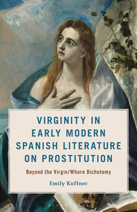 Virginity in Early Modern Spanish Literature on Prostitution cover