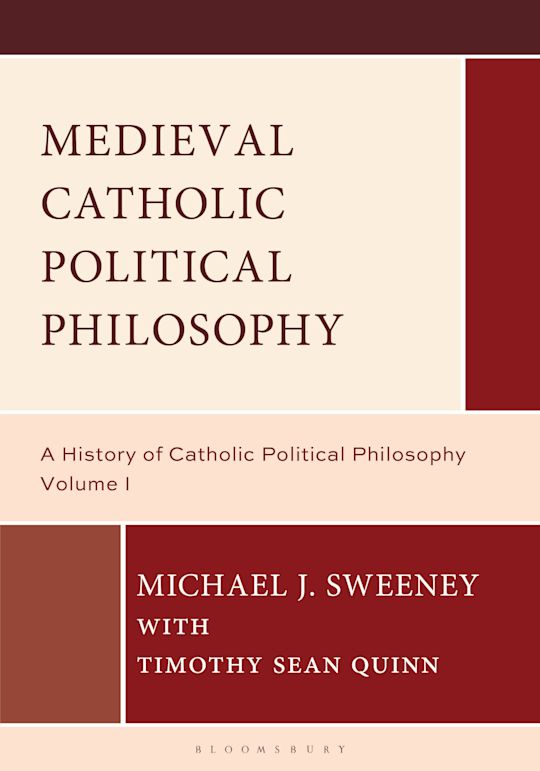 Medieval Catholic Political Philosophy cover