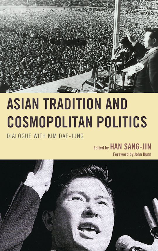Asian Tradition and Cosmopolitan Politics cover