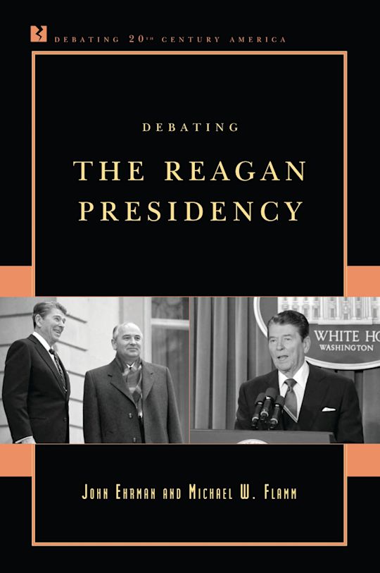 Debating the Reagan Presidency cover
