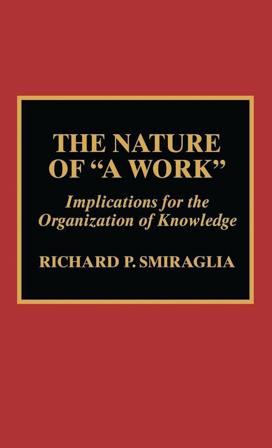 The Nature of 'A Work' cover