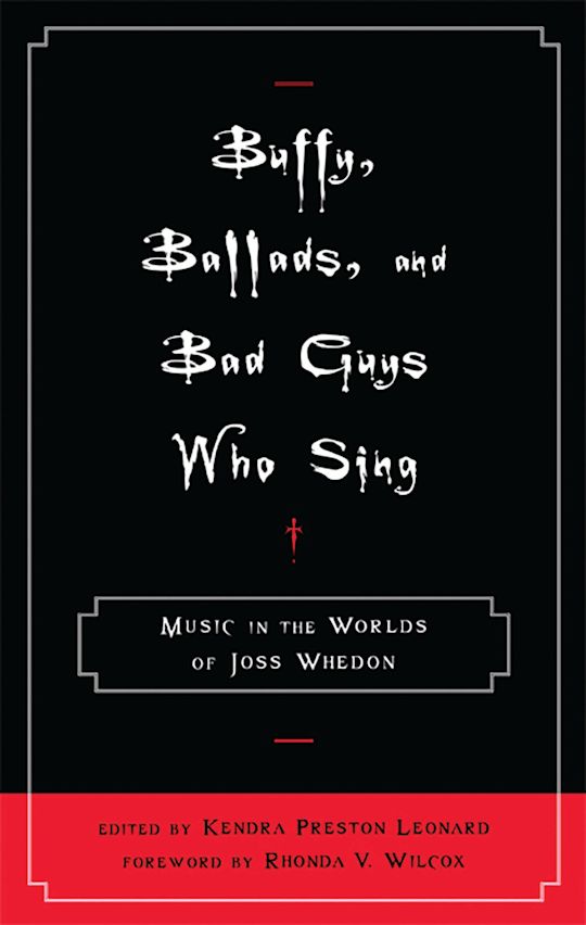Buffy, Ballads, and Bad Guys Who Sing cover