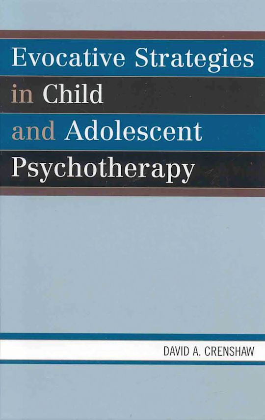 Evocative Strategies in Child and Adolescent Psychotherapy cover