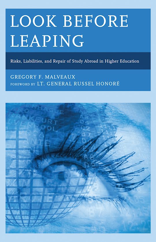 Look Before Leaping Risks, Liabilities, and Repair of Study Abroad