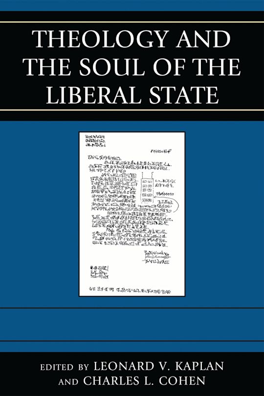 Theology and the Soul of the Liberal State cover