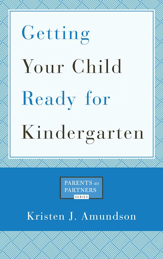 Getting Your Child Ready for Kindergarten cover