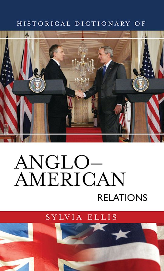 Historical Dictionary of Anglo-American Relations cover