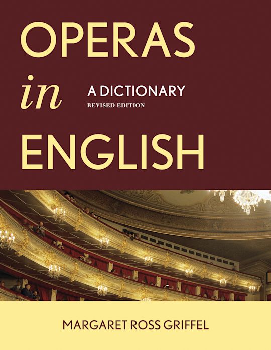 Operas in English: A Dictionary cover
