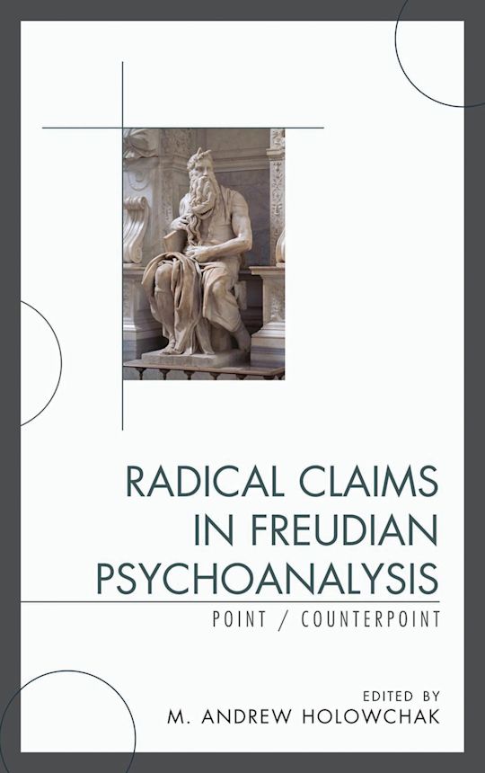 Radical Claims in Freudian Psychoanalysis cover