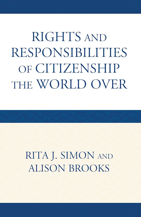 The Rights and Responsibilities of Citizenship the World Over cover