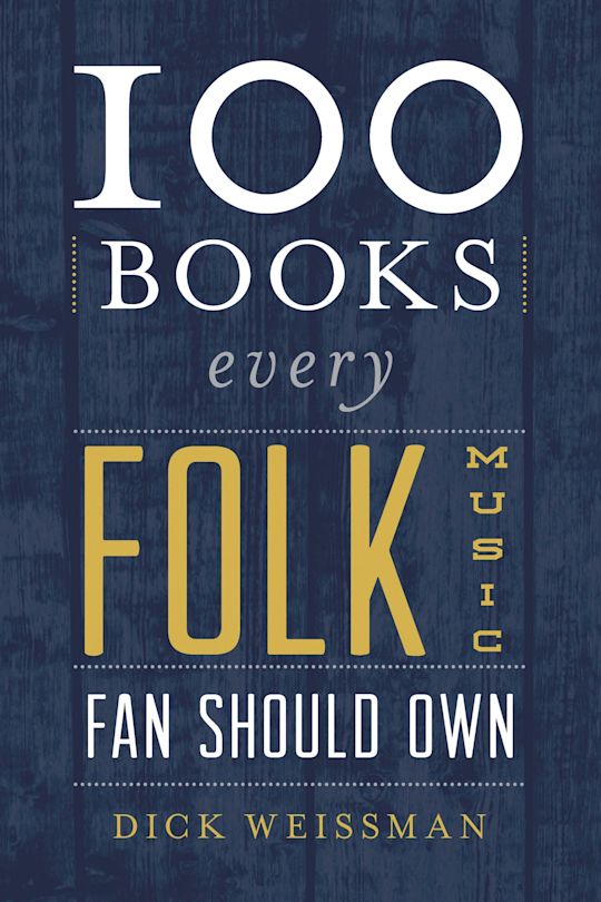 100 Books Every Folk Music Fan Should Own cover
