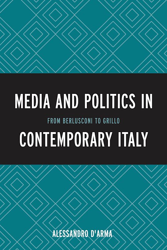 Media and Politics in Contemporary Italy cover
