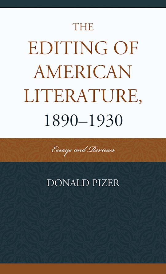 The Editing of American Literature, 1890-1930 cover
