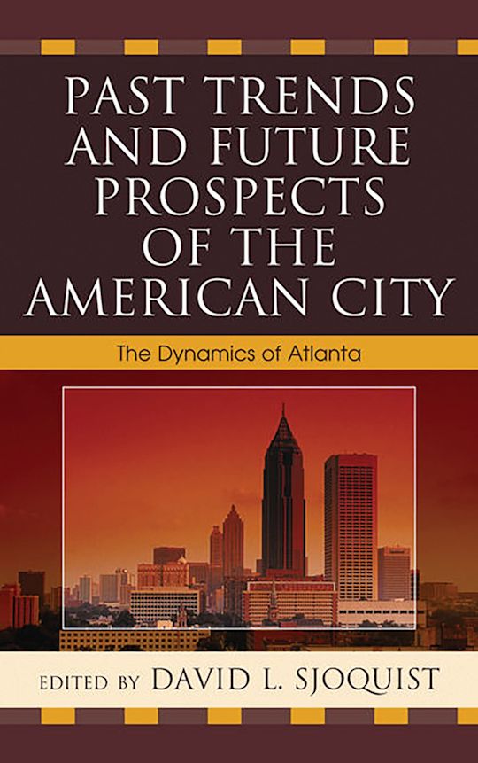 Past Trends and Future Prospects of the American City cover
