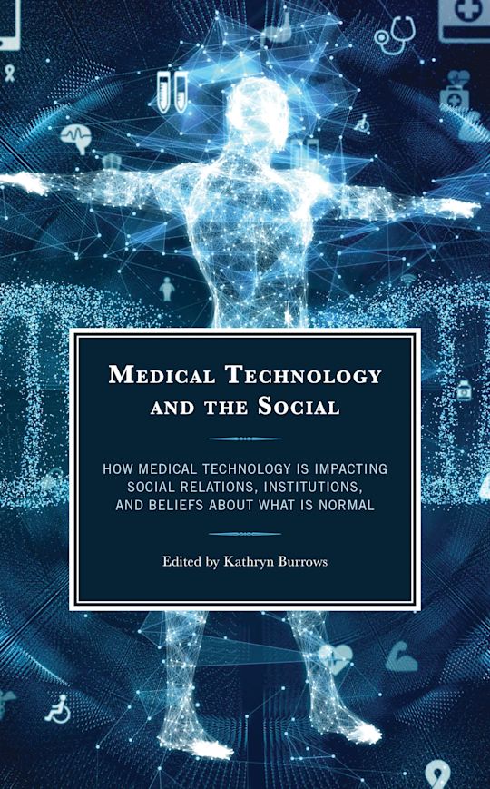 Medical Technology and the Social cover