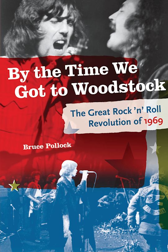 By the Time We Got to Woodstock cover