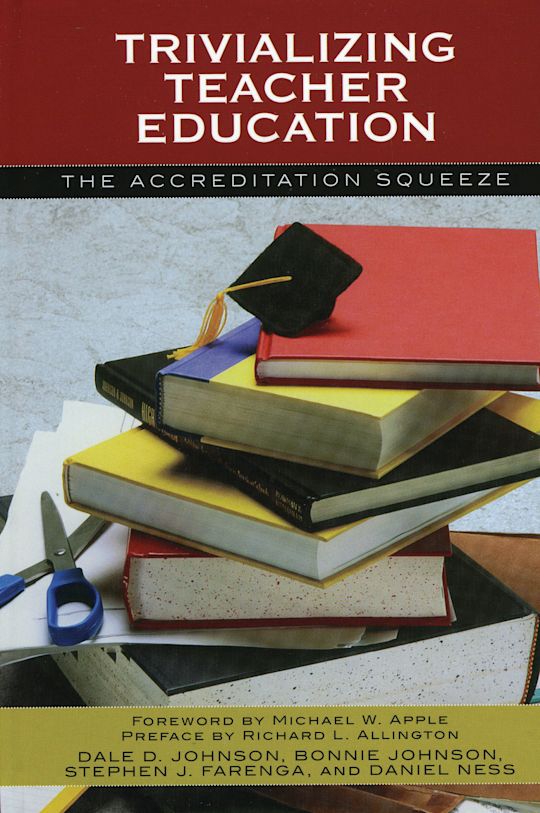 Trivializing Teacher Education cover