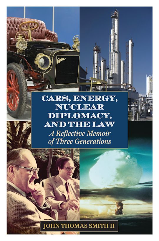 Cars, Energy, Nuclear Diplomacy and the Law cover