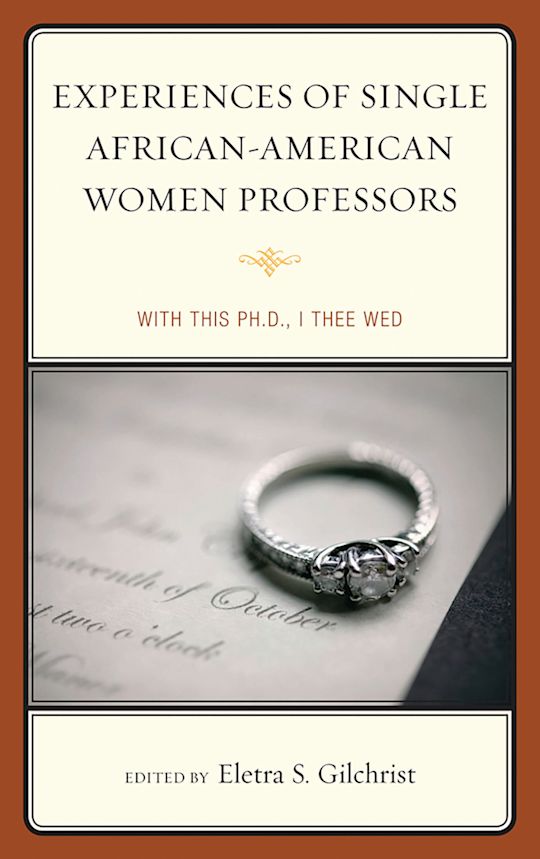 Experiences of Single African-American Women Professors cover