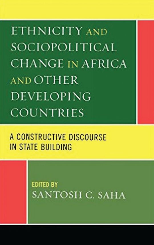 Ethnicity and Sociopolitical Change in Africa and Other Developing Countries cover