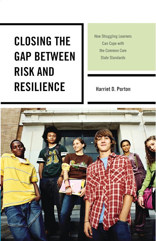 Closing the Gap between Risk and Resilience: How Struggling Learners ...