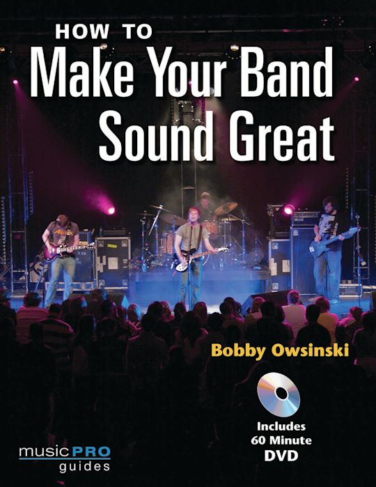 How to Make Your Band Sound Great cover