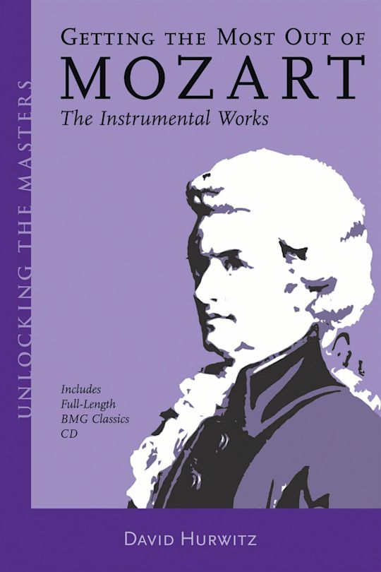Getting the Most Out of Mozart cover