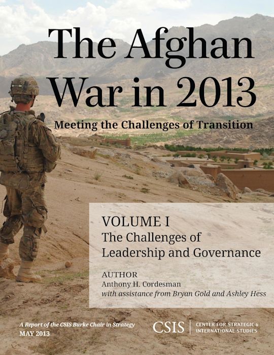 The Afghan War in 2013: Meeting the Challenges of Transition cover