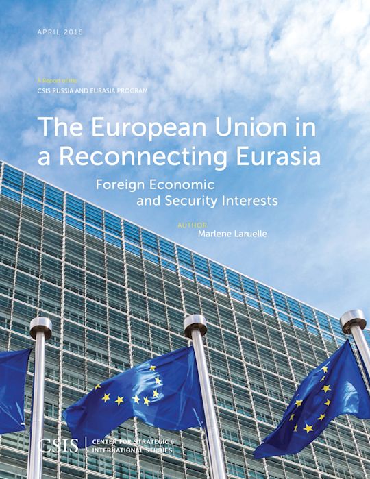 The European Union in a Reconnecting Eurasia cover