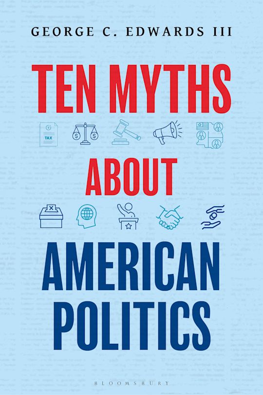 Ten Myths about American Politics cover