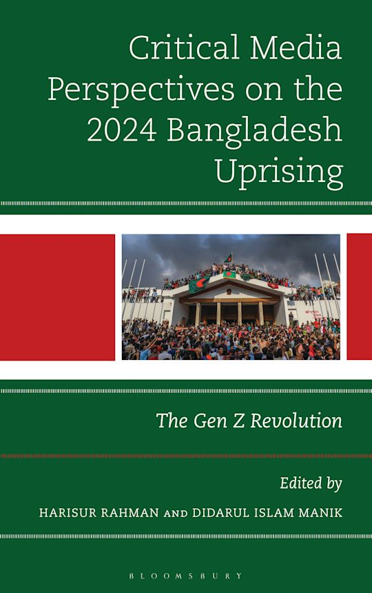 Critical Media Perspectives on the 2024 Bangladesh Uprising cover