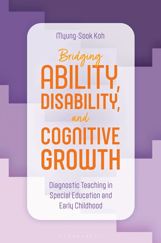 Bridging Ability, Disability, and Cognitive Growth cover