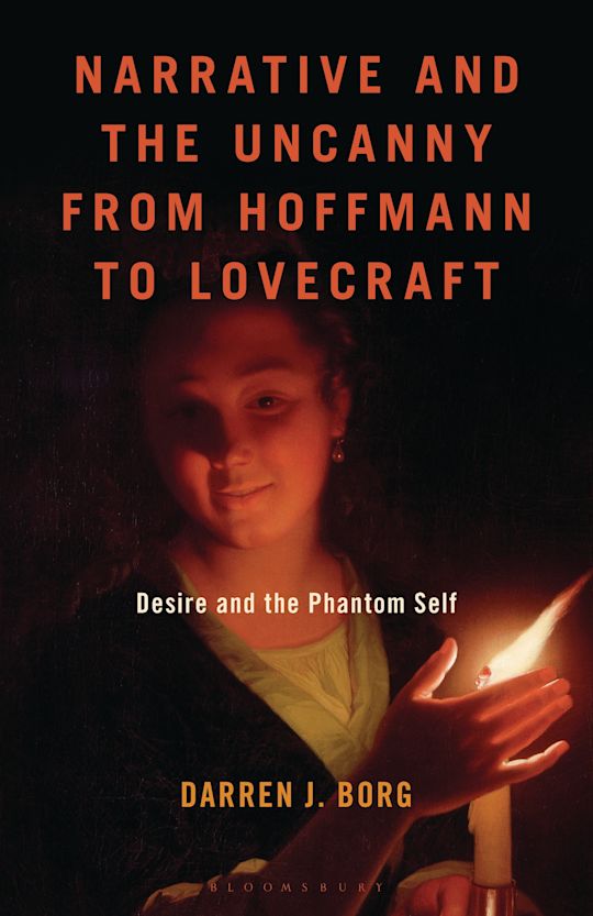 Narrative and the Uncanny from Hoffmann to Lovecraft cover