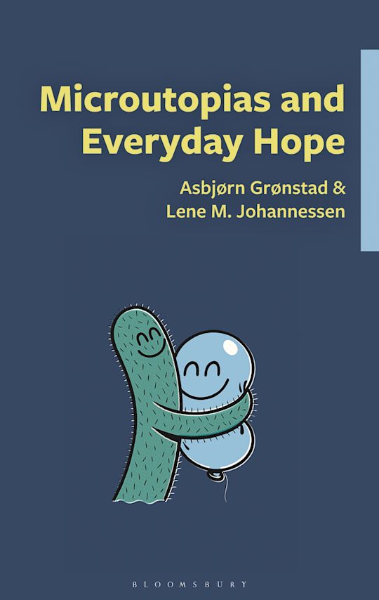 Microutopias and Everyday Hope cover