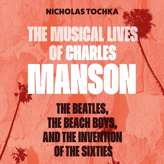 The Musical Lives of Charles Manson cover