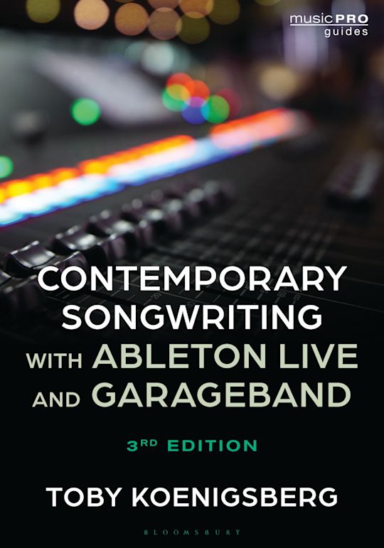 Contemporary Songwriting with Ableton Live and GarageBand cover