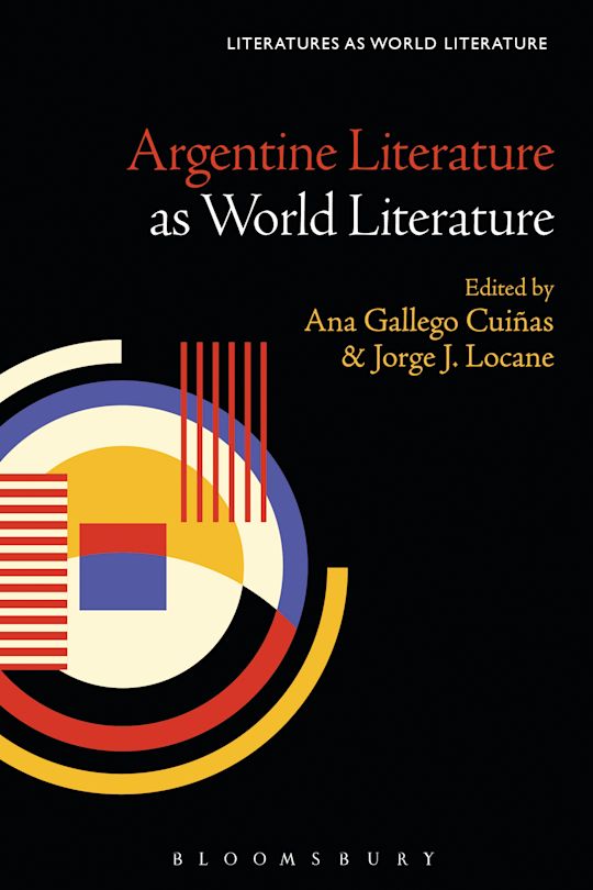 Argentine Literature as World Literature cover