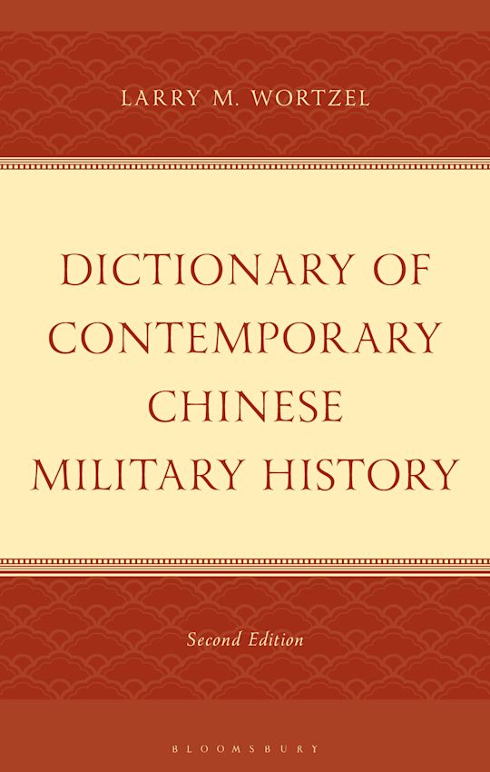 Dictionary of Contemporary Chinese Military History cover