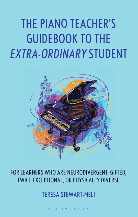 The Piano Teacher’s Guidebook to the Extra-Ordinary Student cover