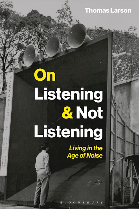 On Listening & Not Listening cover